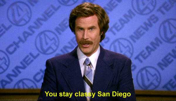 "Stay classy San Diego! (sandiegouniontribune.com)"